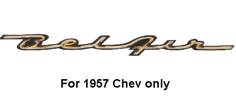 Emblem dash 57 Chev "Bel Air" in gold script